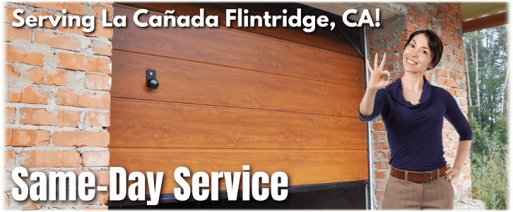 Garage Door Repair La Cañada Flintridge CA